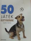 Suellen Dainty - 50 játék kutyáknak [antikvár]