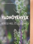 Frank Hecker - Vadnövények [antikvár]