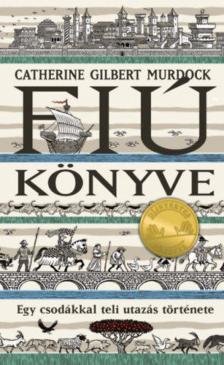 Catherine Gilbert Murdock - Fiú könyve [antikvár]