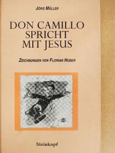 Jörg Müller - Don Camillo spricht mit Jesus [antikvár]