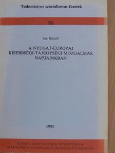 Joó Rudolf - A Nyugat-Európai kisebbségi-tájegységi mozgalmak napjainkban [antikvár]