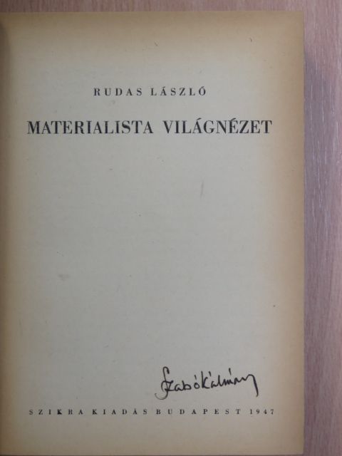 Rudas László - Materialista világnézet I. [antikvár]