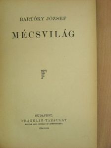 Bartóky József - Mécsvilág [antikvár]