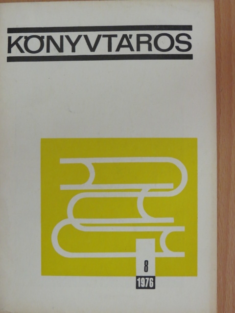 Bozóky Éva - Könyvtáros 1976. augusztus [antikvár]