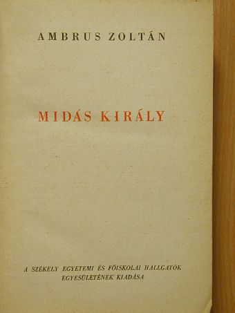Ambrus Zoltán - Midás király I-II. [antikvár]