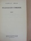 Ormay Imre - Felesleges emberek [antikvár]