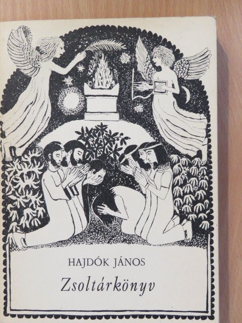 Hajdók János - Zsoltárkönyv (dedikált példány) [antikvár]