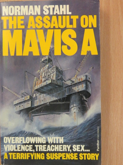 Norman Stahl - The Assault on Mavis A. [antikvár]