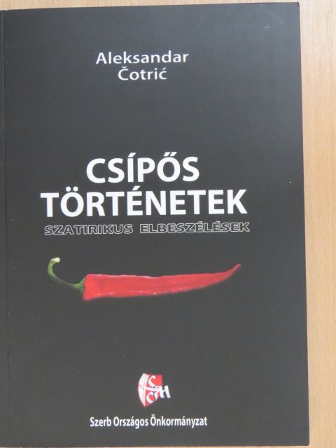 Aleksandar Cotric - Csípős történetek [antikvár]