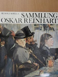 Rudolf Koella - Sammlung Oskar Reinhart [antikvár]