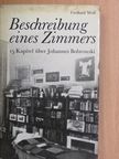 Gerhard Wolf - Beschreibung eines Zimmers [antikvár]