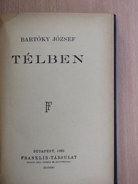 Bartóky József - Télben [antikvár]