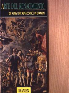 Ignacio Morilla Abad - Die Kunst der Renaissance in Spanien [antikvár]