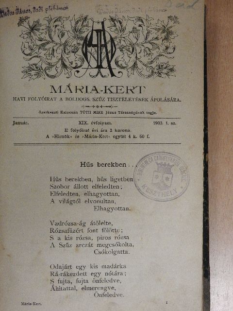Hoós Alfréd Ferencz - Mária-Kert 1903-1904. január-december [antikvár]