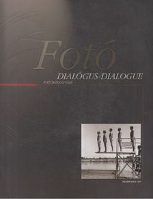 Szamódy Zsolt - Fotó Dialógus-Dialogue (Fotóhónap 2008) [antikvár]