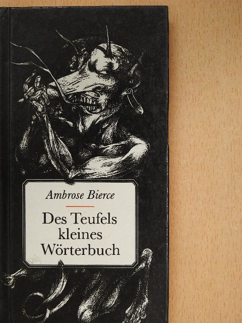 Ambrose Bierce - Des Teufels kleines Wörterbuch [antikvár]