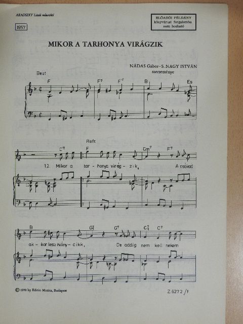 Nádas Gábor - Mikor a tarhonya virágzik [antikvár]