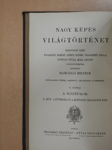 Mika Sándor - Nagy képes világtörténet V. [antikvár]