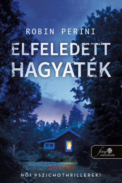 Robin Perini - Elfeledett hagyaték (Singing River hagyatéka 2.)