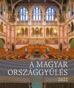 Németh Csaba[szerk.]-Nógrádi-Kerekes Margit[szerk.] - A magyar Országgyűlés 2022
