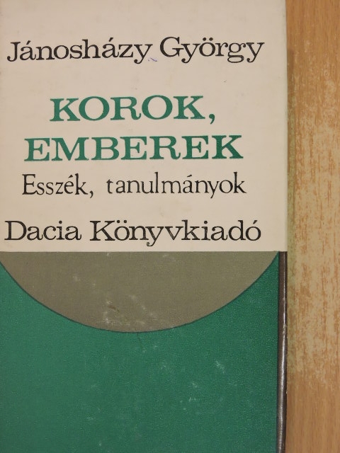 Jánosházy György - Korok, emberek [antikvár]