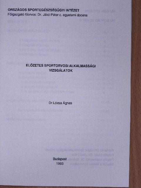 Dr. Lózsa Ágnes - Előzetes sportorvosi alkalmassági vizsgálatok [antikvár]