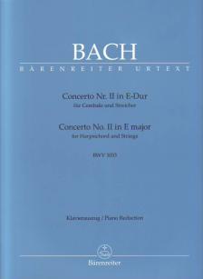 J. S. Bach - CONCERTO NR.II E-DUR BWV 1053 FÜR CEMBALO & STREICHER, KLAVIERAUSZUG URTEXT