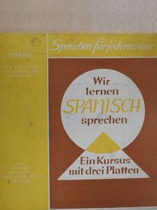 Vladimiro Macchi - Wir lernen Spanisch sprechen - 3 lemezzel [antikvár]