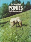 Judith Campbell - The World of Ponies [antikvár]