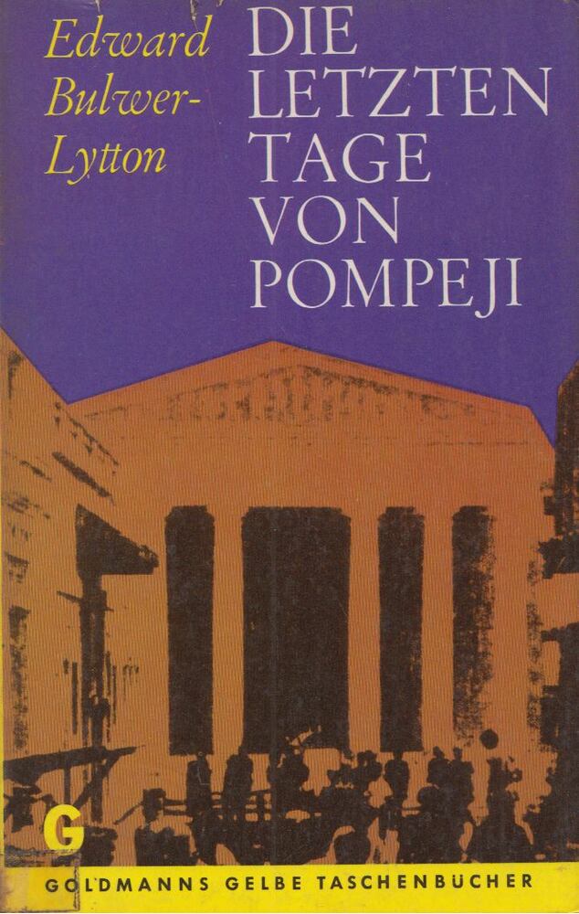 Bulwer-Lytton, Edward - Die letzten Tage von Pompeji [antikvár]