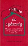 Randall Earl Dunford - Otthon és egészség [antikvár]