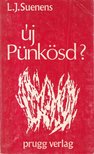 Suenens, L. J. - Új Pünkösd? [antikvár]