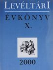 Bodnár Tamás - Levéltári évkönyv X. [antikvár]