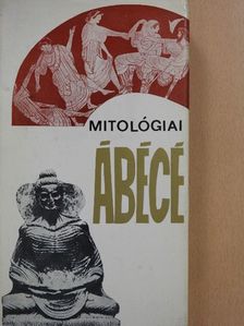 Bodrogi Tibor - Mitológiai ábécé [antikvár]