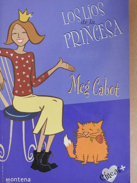 Meg Cabot - Los Líos de la Princesa [antikvár]