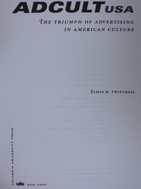 James B. Twitchell - Adcult USA [antikvár]