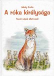 Jékely Endre - A róka királysága [antikvár]