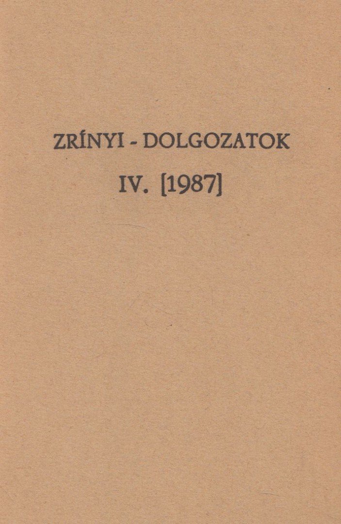 Kovács Sándor Iván - Zrínyi-dolgozatok IV. [antikvár]