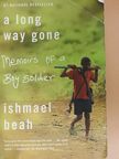 Ishmael Beah - A Long Way Gone [antikvár]