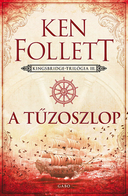 Ken Follett - A tűzoszlop [eKönyv: epub, mobi]