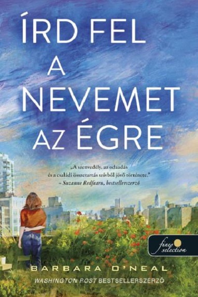 Barbara O'Neal - Írd fel a nevemet az égre