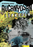 SCHÉGERIN SERGE - Ruganyosan lépkedek [eKönyv: epub, mobi]