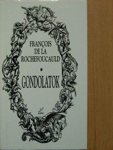 Francois de La Rochefoucauld - Gondolatok [antikvár]