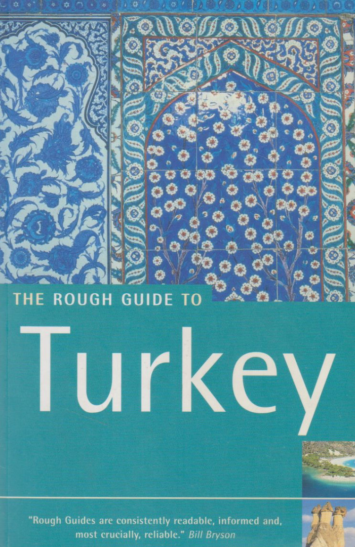 Rosie Ayliffe, Marc Dubin, John Gawthrop, Terry Richardson - The Rough Guide to Turkey [antikvár]