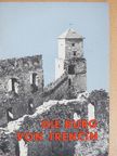 Stefan Pozdisovsky - Führer Durch Die Burg Trencín [antikvár]