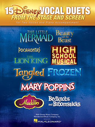 15 DISNEY VOCAL DUETS FROM THE STAGE AND SCREEN