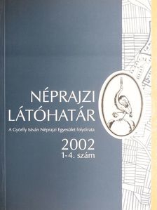Néprajzi Látóhatár 2002/1-4.  [antikvár]