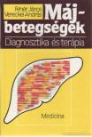 Fehér János, Vereckei András - Májbetegségek [antikvár]
