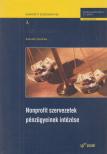 KAHULITS ANDREA - Nonprofit ​szervezetek pénzügyeinek intézése [antikvár]