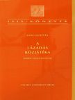 Láng Gusztáv - A lázadás közjátéka [antikvár]